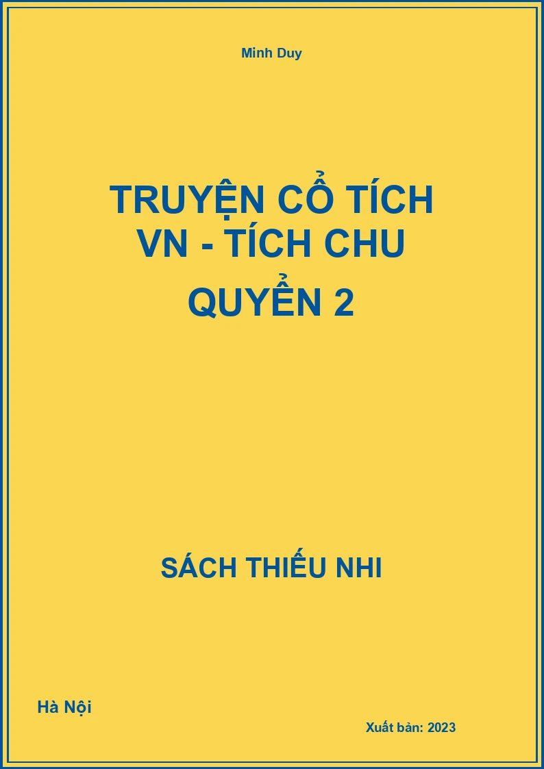 Truyện cổ tích VN - Tích Chu quyển 2