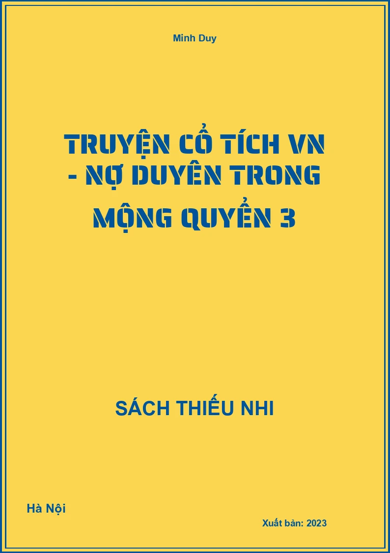 Truyện cổ tích VN - Nợ duyên trong mộng quyển 3