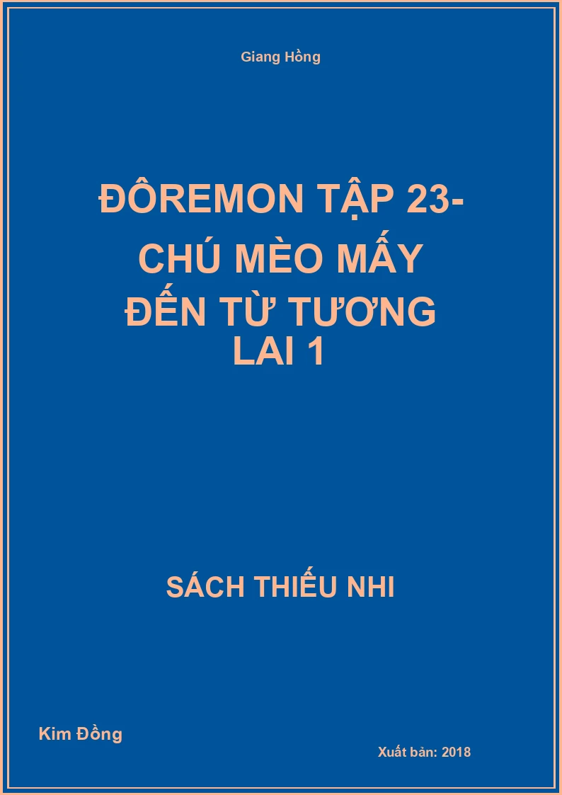 Đôremon tập 23- Chú mèo mấy đến từ tương lai 1