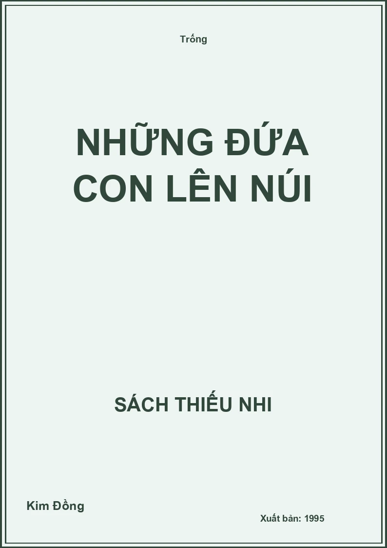 Những đứa con lên núi