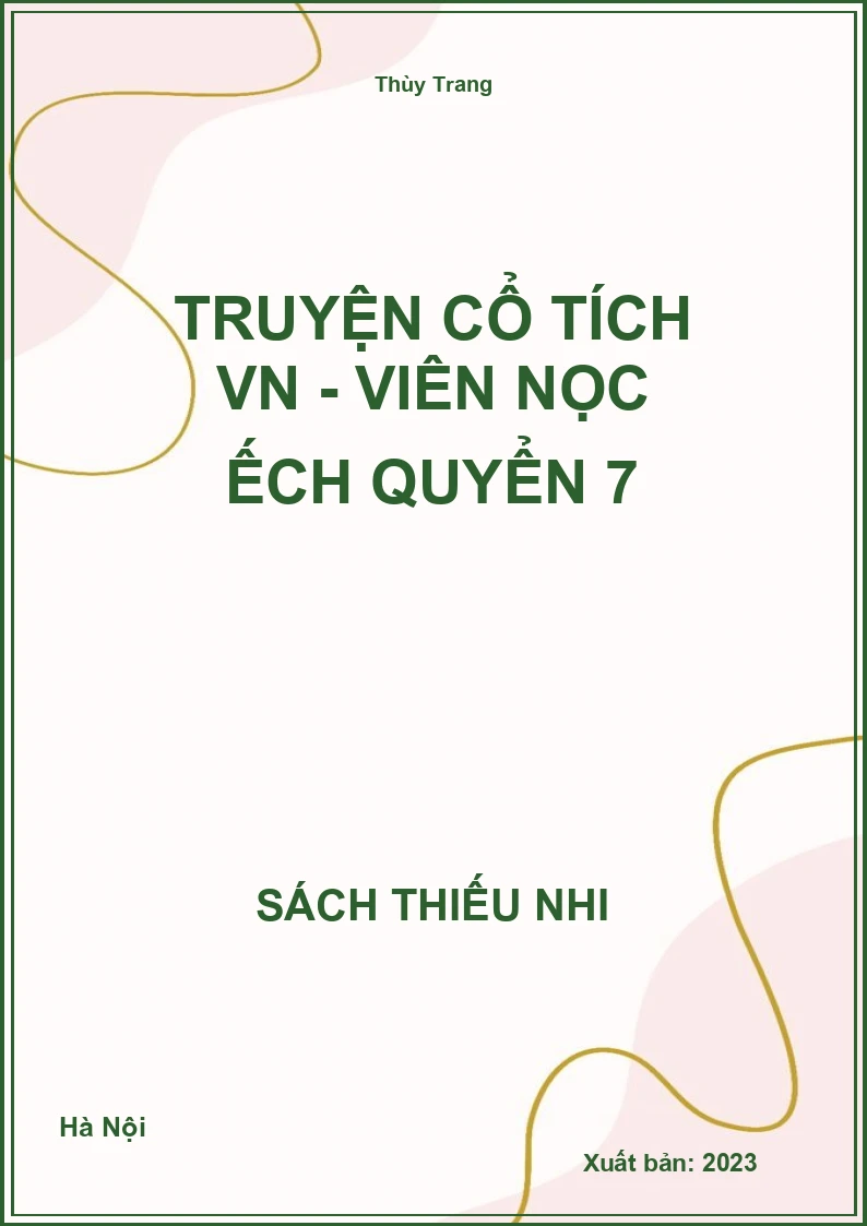Truyện cổ tích VN - Viên Nọc ếch quyển 7