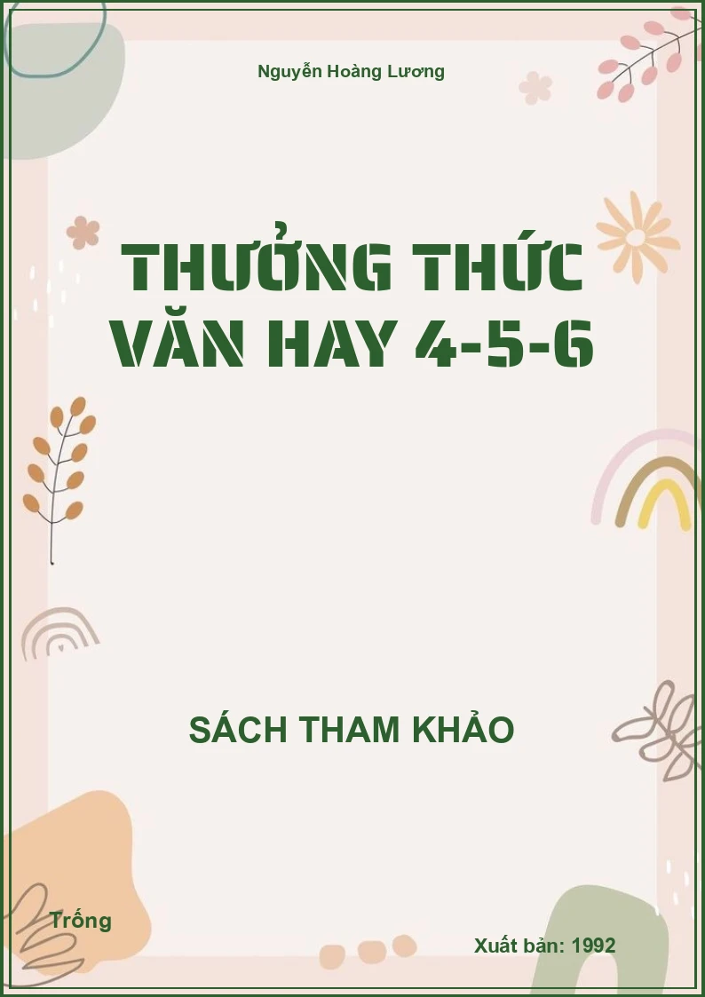 Thưởng thức văn hay 4-5-6