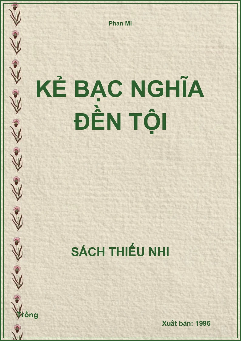 Kẻ bạc nghĩa đền tội
