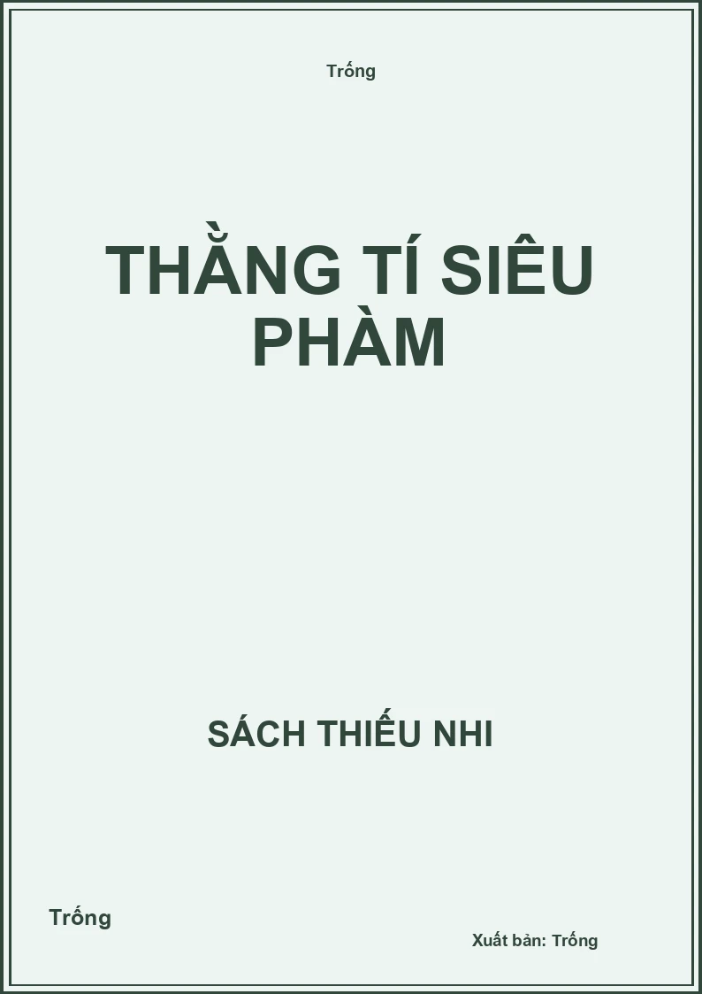 Thằng tí siêu phàm
