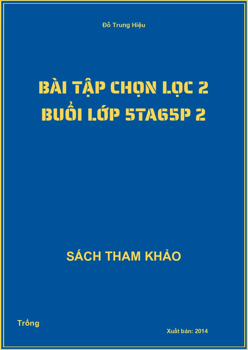 Bài tập chọn lọc 2 buổi lớp 5ta65p 2
