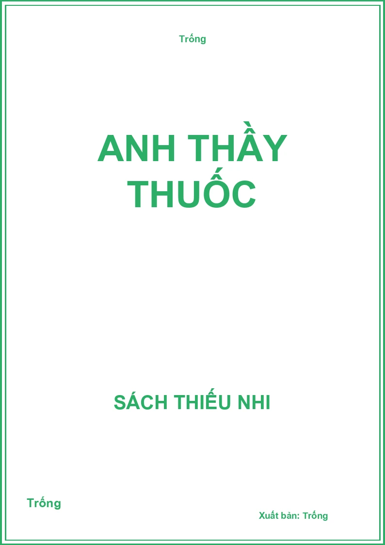 Anh thầy thuốc