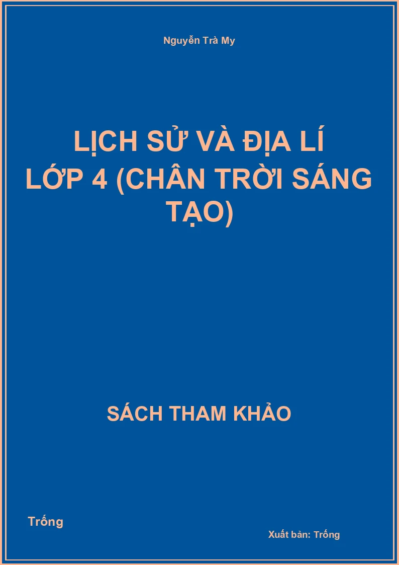 Lịch sử và địa lí lớp 4 (chân trời sáng tạo)