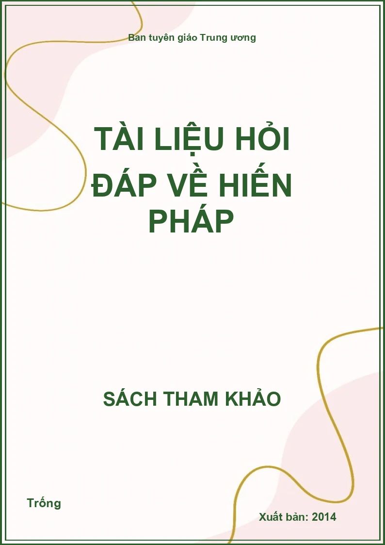 Tài liệu hỏi đáp về hiến pháp