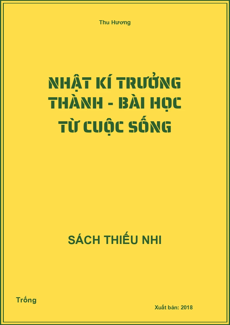 Nhật kí trưởng thành - Bài học từ cuộc sống