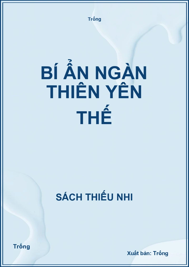 Bí ẩn ngàn thiên yên thế