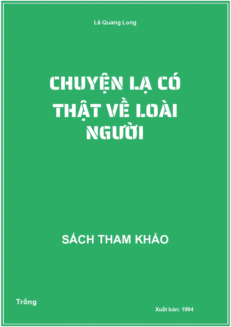 Chuyện lạ có thật về loài người