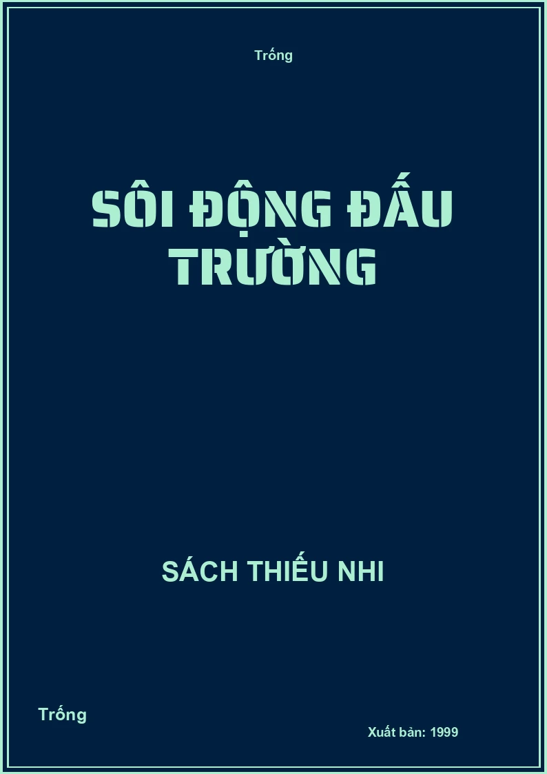 Sôi động đấu trường