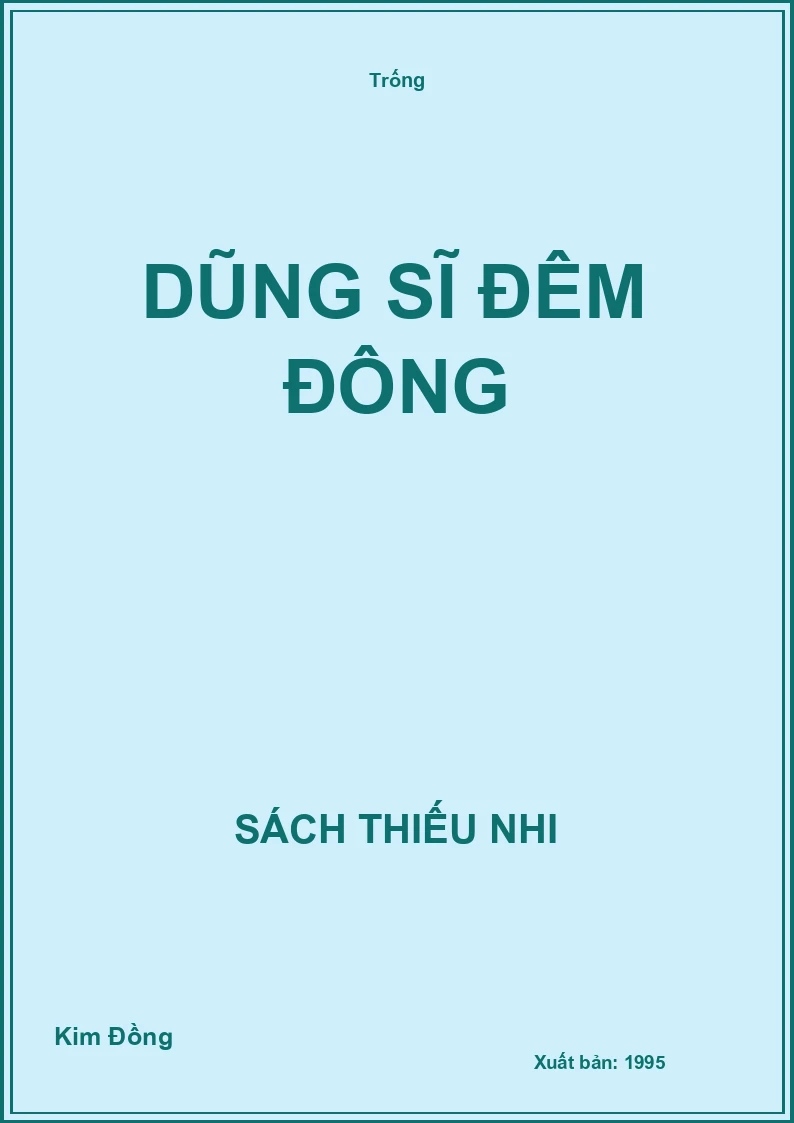 Dũng sĩ đêm đông