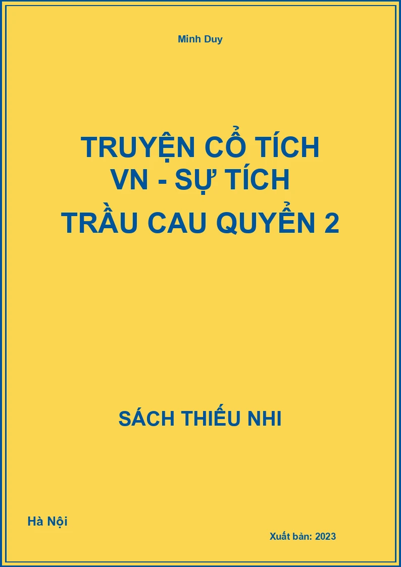 Truyện cổ tích VN - Sự tích trầu cau quyển 2
