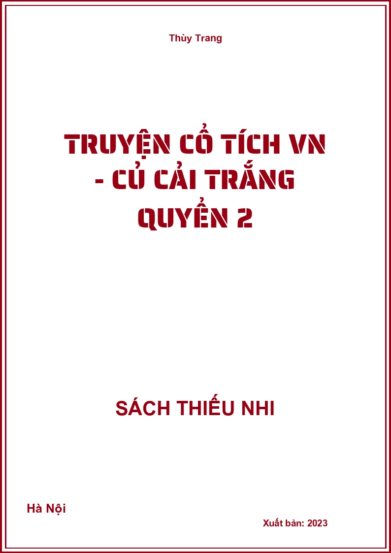 Truyện cổ tích VN - Củ cải trắng quyển 2
