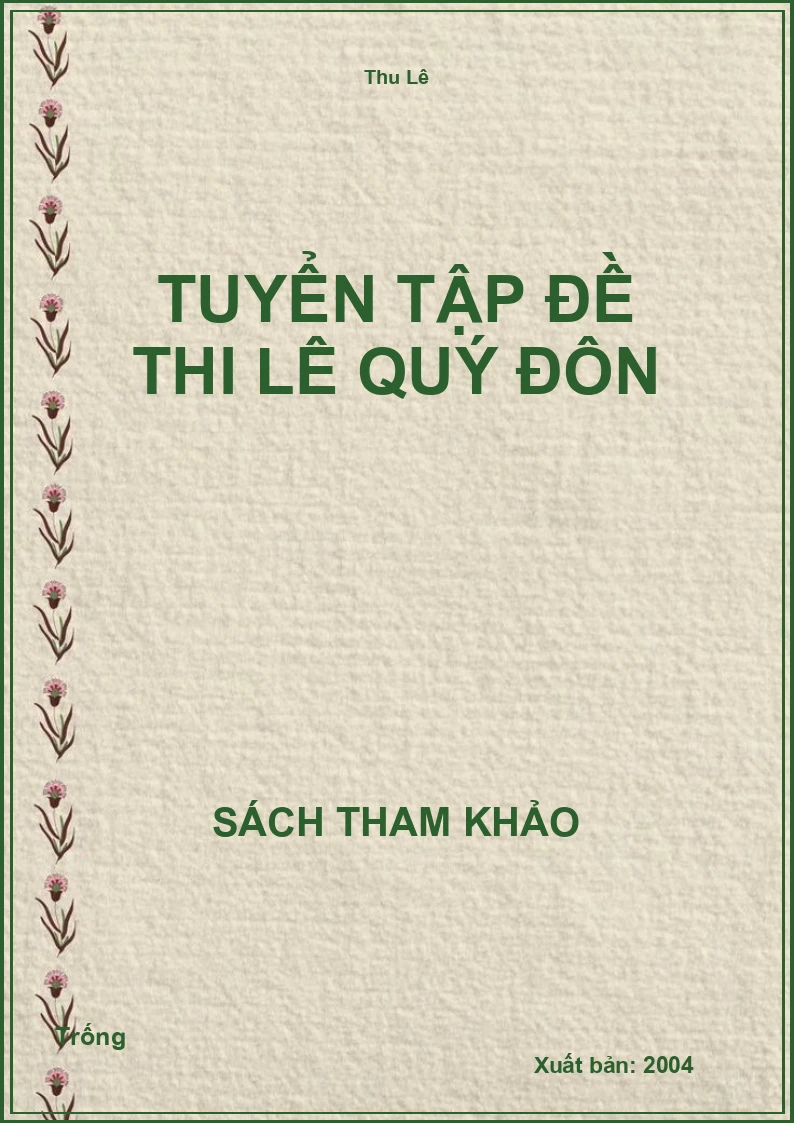 Tuyển tập đề thi Lê Quý Đôn