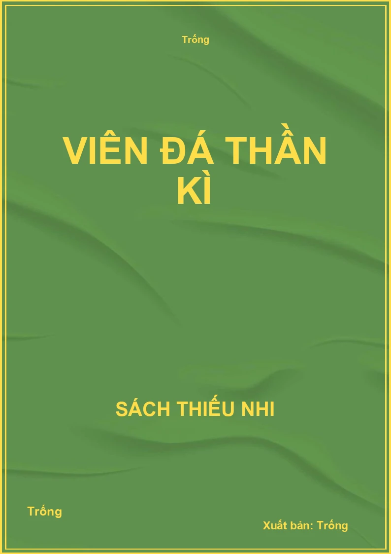 Viên đá thần kì