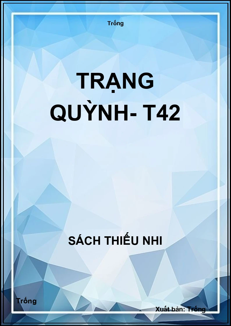 Trạng Quỳnh- T42