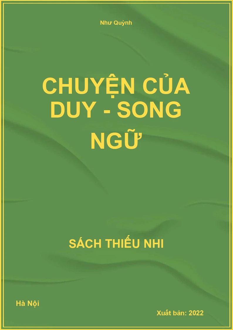 Chuyện của Duy - Song ngữ