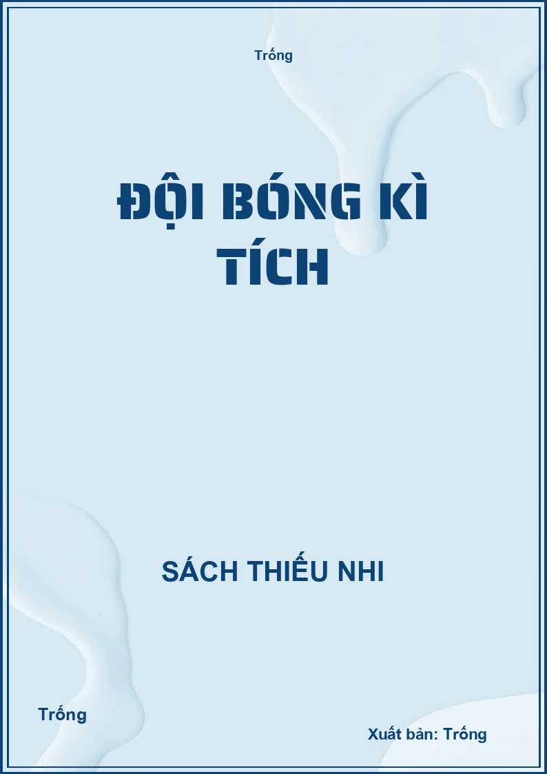 Đội bóng kì tích