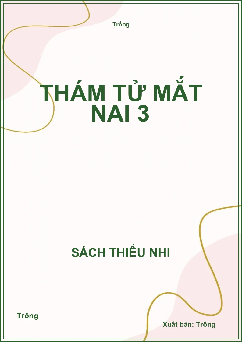 Thám tử mắt nai 3