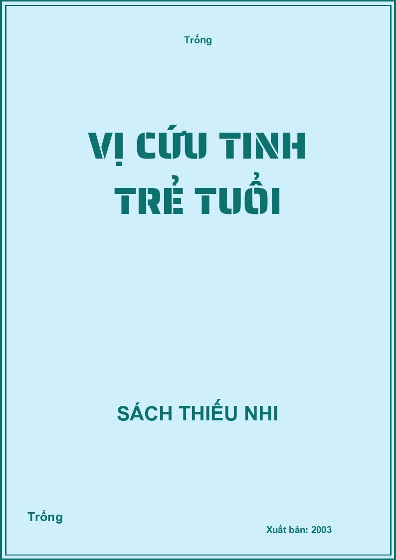 Vị cứu tinh trẻ tuổi