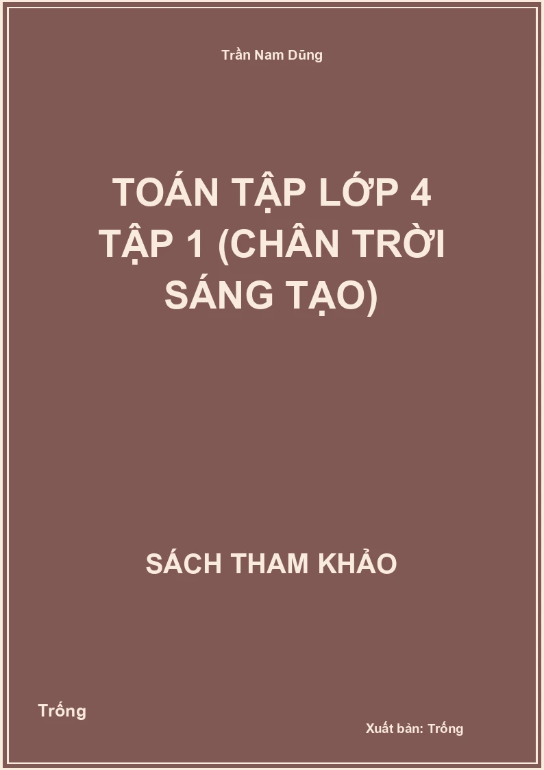 Toán tập lớp 4 tập 1 (chân trời sáng tạo)