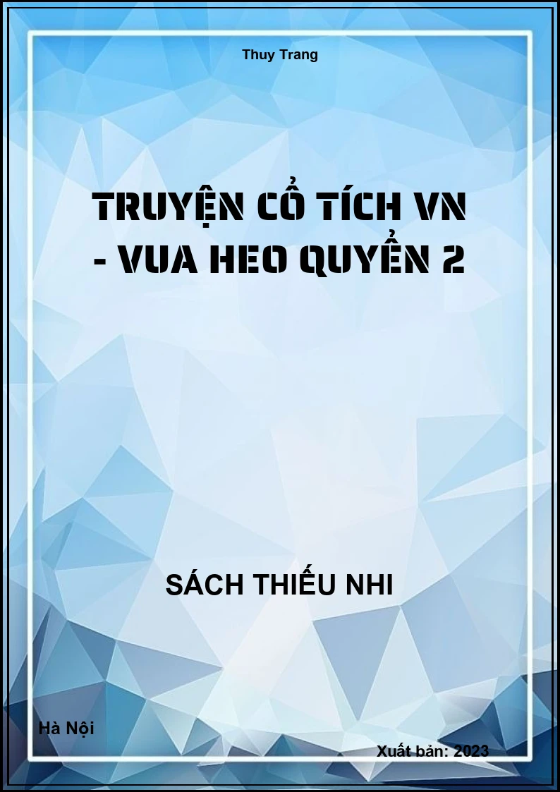 Truyện cổ tích VN - Vua heo quyển 2