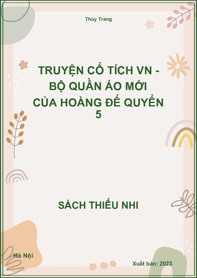 Truyện cổ tích VN - Bộ quần áo mới của Hoàng đế quyển 5