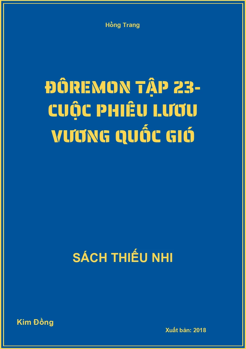 Đôremon tập 23- Cuộc phiêu lươu vương quốc gió