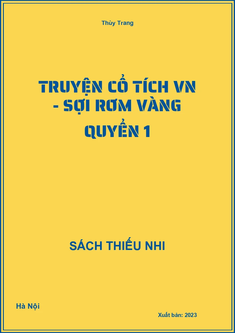 Truyện cổ tích VN - Sợi rơm vàng quyển 1