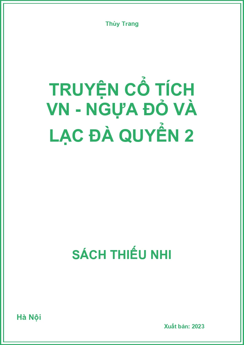 Truyện cổ tích VN - Ngựa đỏ và lạc đà quyển 2