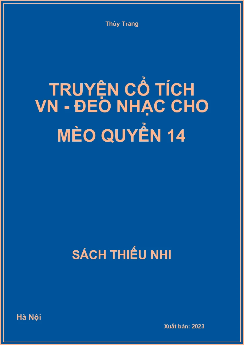 Truyện cổ tích VN - Đeo nhạc cho mèo quyển 14