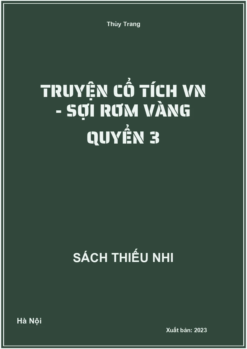 Truyện cổ tích VN - Sợi rơm vàng quyển 3