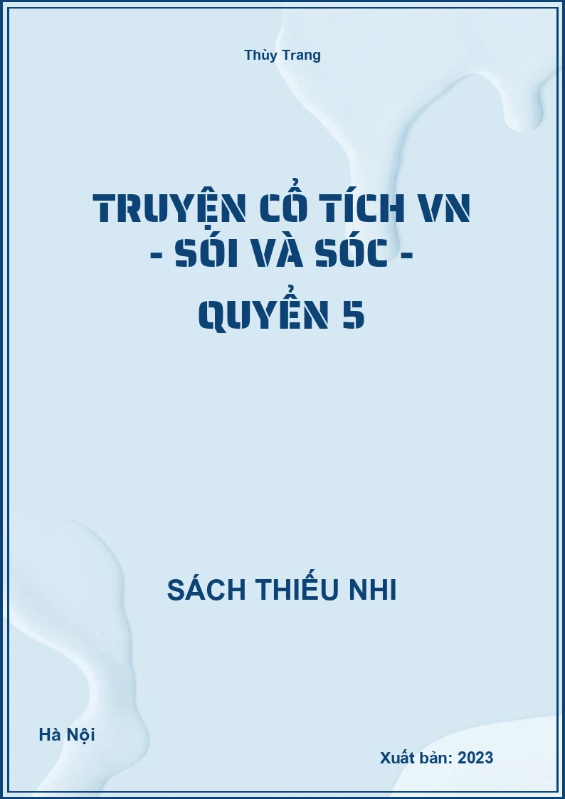 Truyện cổ tích VN - Sói và sóc - quyển 5
