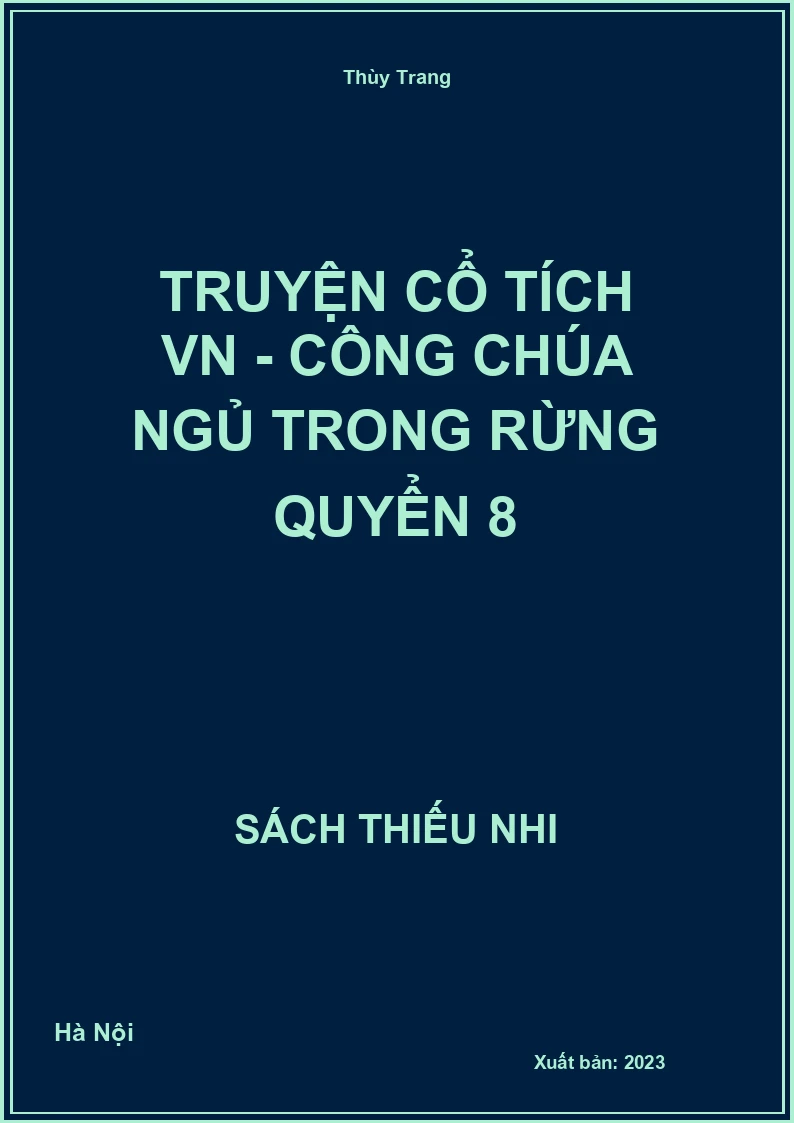Truyện cổ tích VN - Công chúa ngủ trong rừng quyển 8