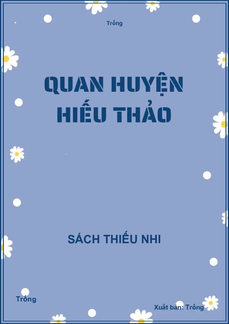 Quan Huyện hiếu thảo