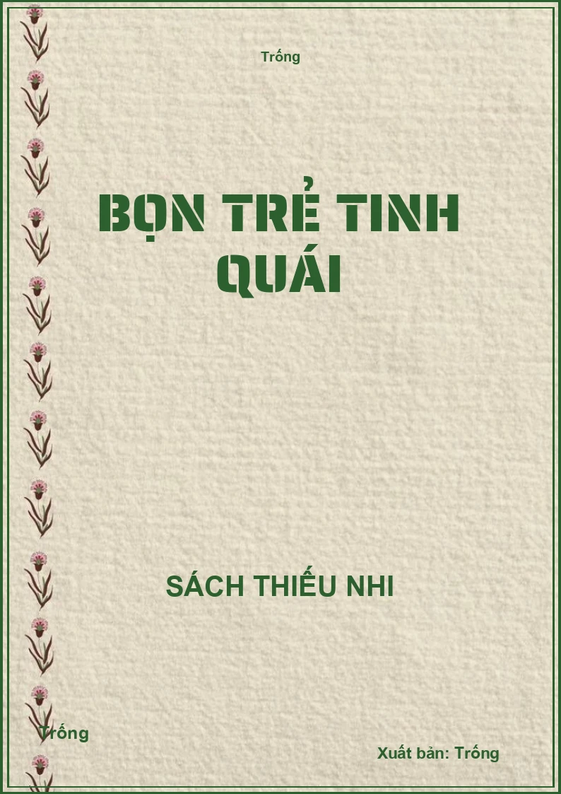 Bọn trẻ tinh quái