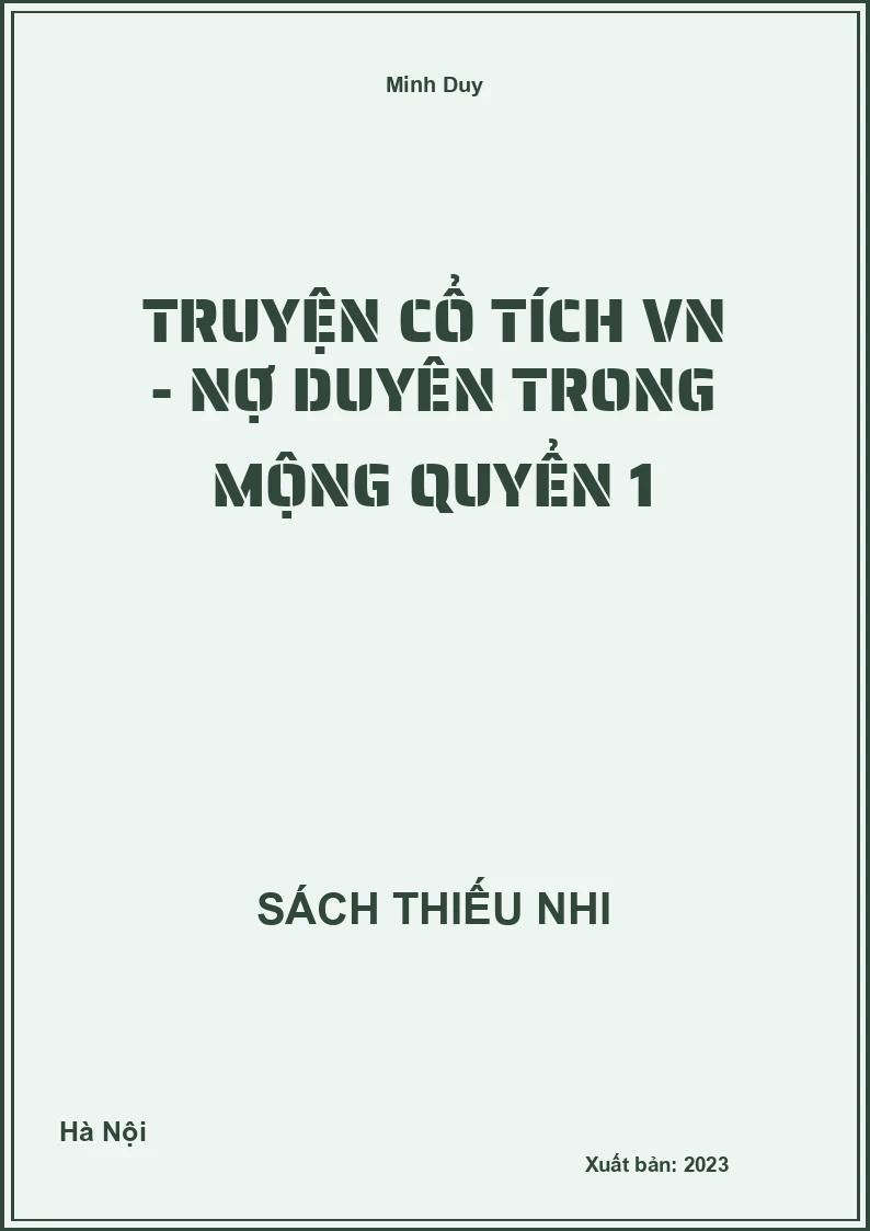 Truyện cổ tích VN - Nợ duyên trong mộng quyển 1