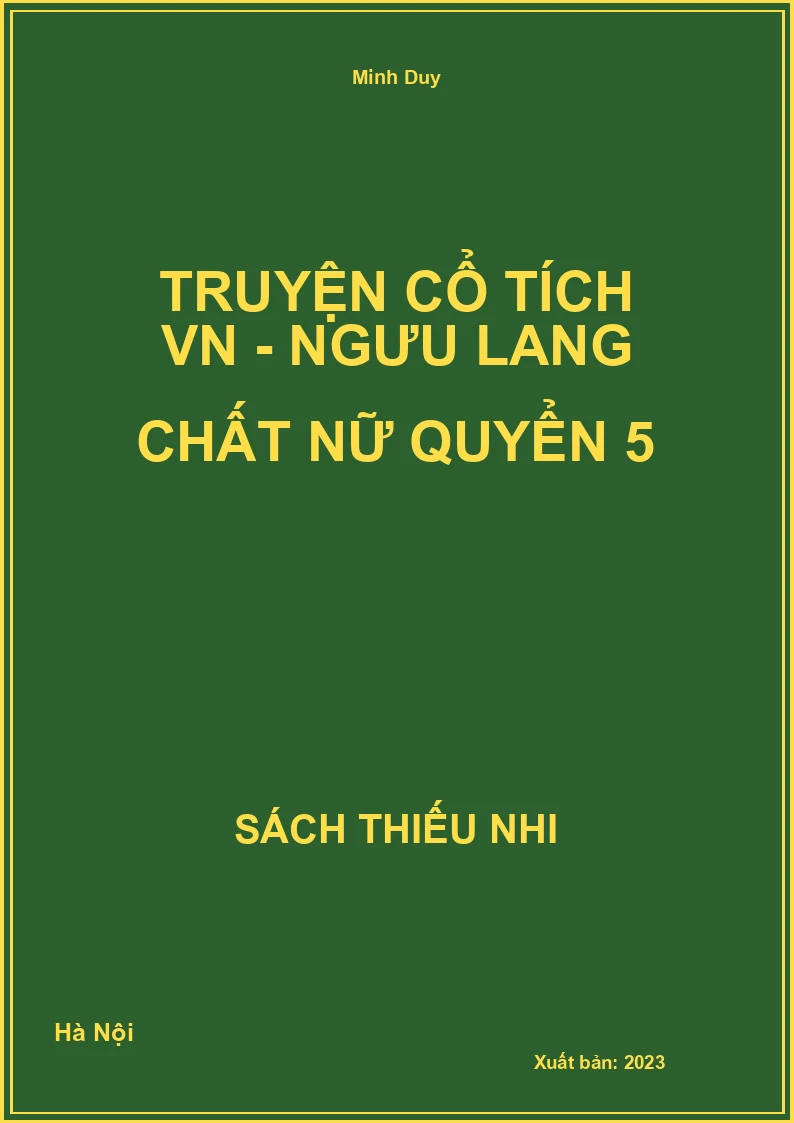 Truyện cổ tích VN - Ngưu lang chất nữ quyển 5