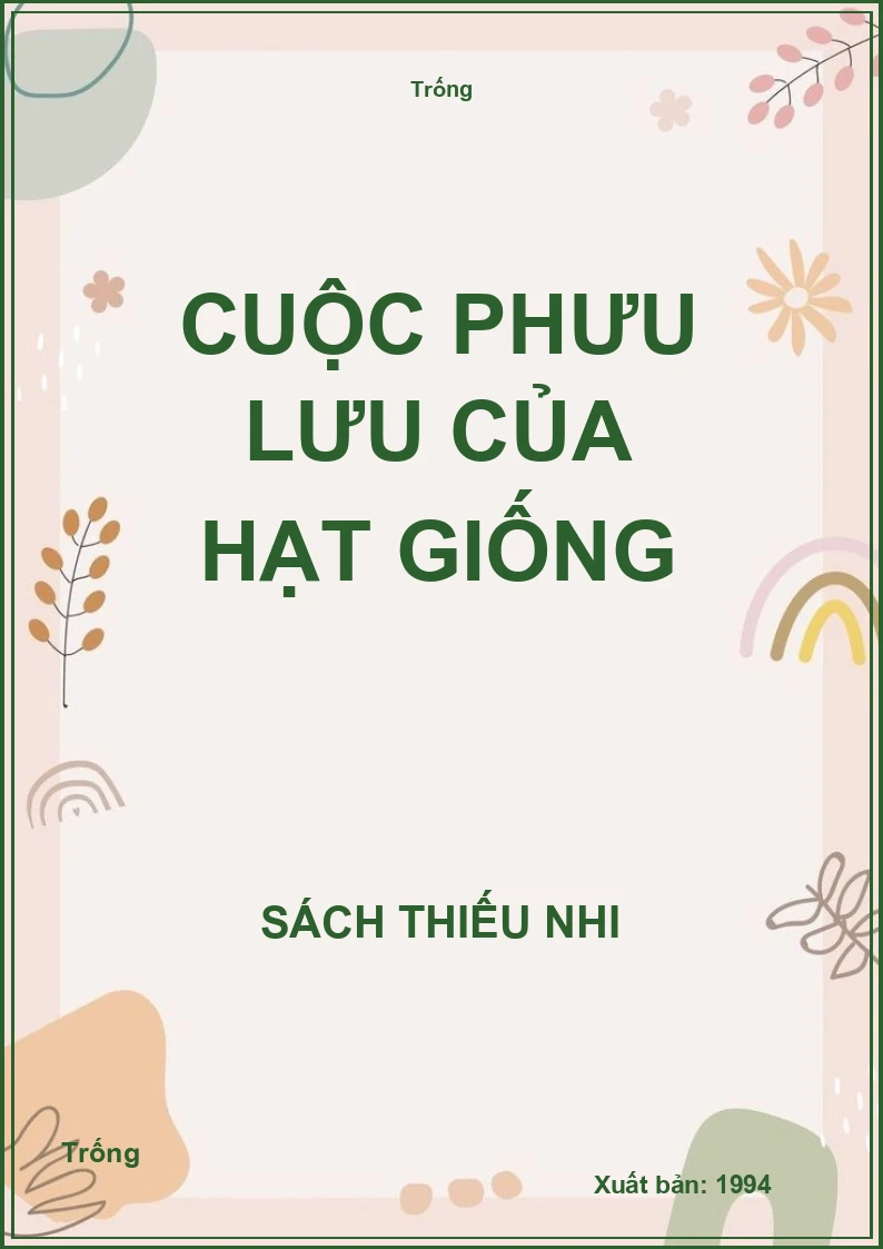 Cuộc phưu lưu của hạt giống
