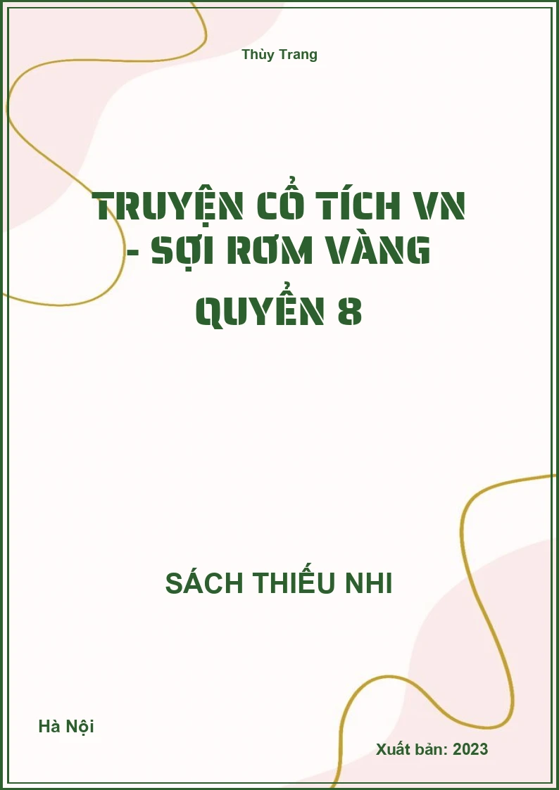 Truyện cổ tích VN - Sợi rơm vàng quyển 8
