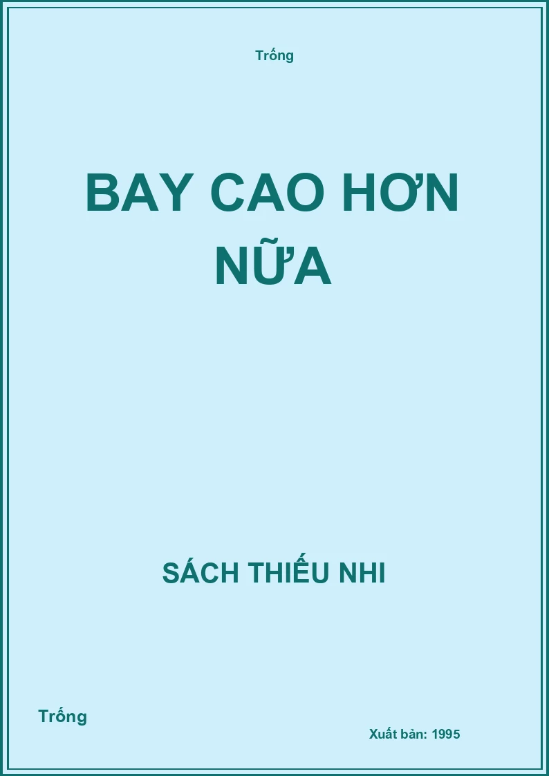 Bay cao hơn nữa