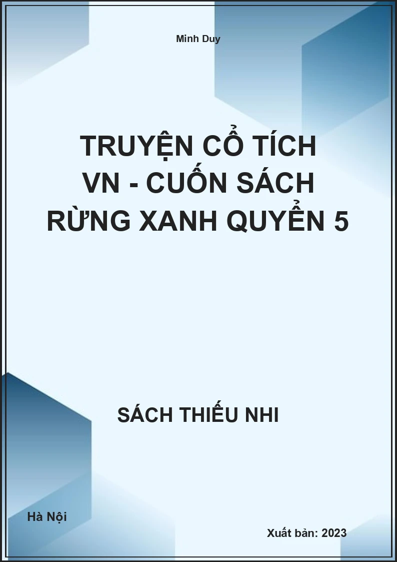 Truyện cổ tích VN - Cuốn sách rừng xanh quyển 5