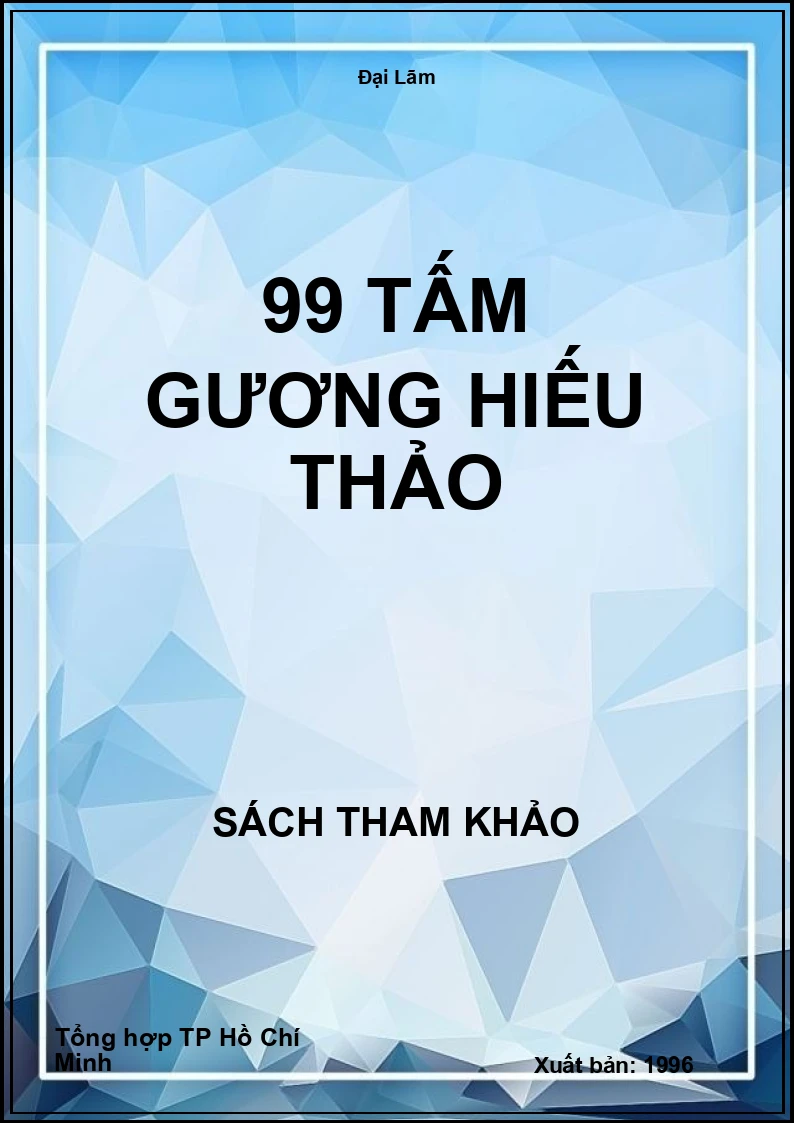 99 tấm gương hiếu thảo