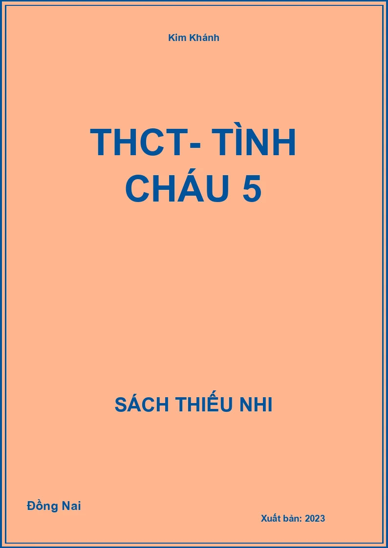 THCT- Tình cháu 5