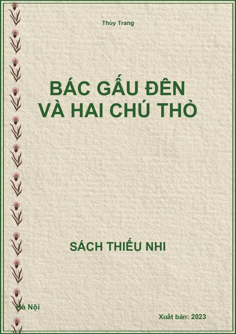 Bác Gấu Đên và hai chú thỏ