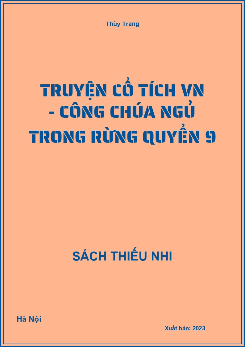 Truyện cổ tích VN - Công chúa ngủ trong rừng quyển 9