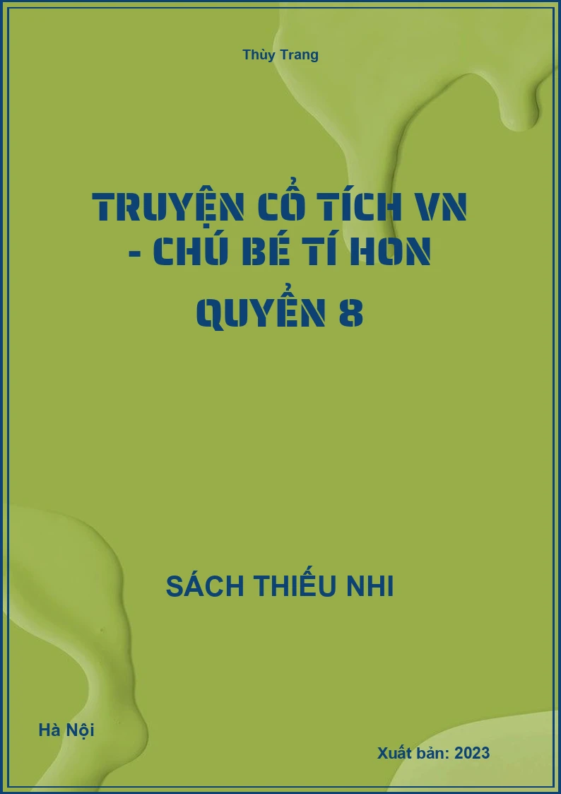 Truyện cổ tích VN - Chú bé tí hon quyển 8
