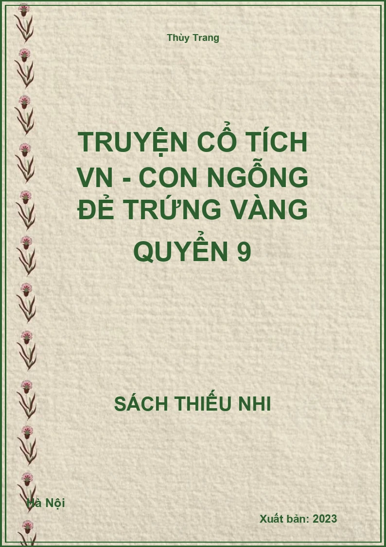 Truyện cổ tích VN - Con ngỗng đẻ trứng vàng quyển 9